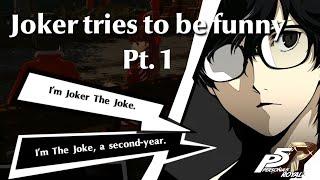 Persona 5R Joker tries to be funny