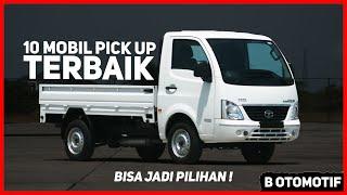 10 Rekomendasi Mobil Pick Up Terbaik dan Murah Untuk Usaha serta Bisnis