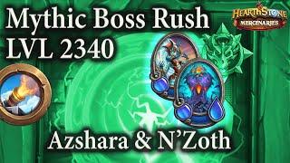 Nightbane Azshara & NZoth  LVL 2340 Day 3 Bad Day