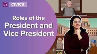 Roles Of The President And The Vice President  Class 8 - Civics  Learn With BYJUS