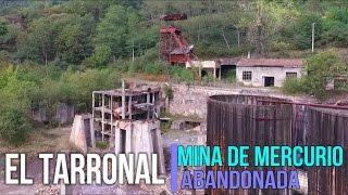 Mina de Mercurio abandonada El Tarronal  Asturias. A vista de Drone