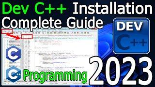 How to install DEV C++ on Windows 1011  2023 Update  Latest GCC Compiler for C and C++