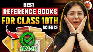 Best Reference Books For Class 10 Science CBSE 2024-25 