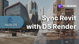 D5 Render-Revit Quick Start Guide  Sync Revit with D5