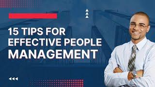 Tips for Effective People Management Skills