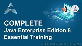 Java Enterprise Edition 8 Essential Training  Java EE 8 Essential Course  Training