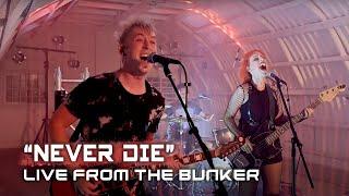 All Good Things -  Never Die Live From The Bunker