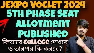 Jexpo 5th phase Counselling Jexpo 2024 Seat Allotment Jexpo 2024 Voclet 2024 Jexpo Admission