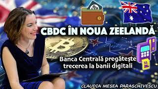 CBDC in Noua Zeelanda * Banca Centrala pregateste trecerea la banii digitali