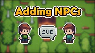 How Adding NPCs Improved my Games Immersion  Devlog 3