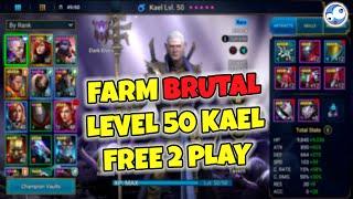 F2P Farm BRUTAL difficulty with level 50 Kael Insane XP Raid Shadow Legends New Player Guide