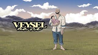 VEYSEL - MA VIE OFFICIAL VIDEO