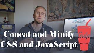 Gulp - Concatenate and Minify CSS and JavaScript