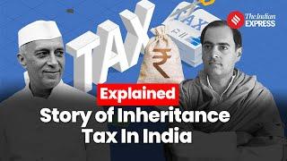 Sam Pitroda Controversy What Is India’s History With Inheritance Tax  Explained