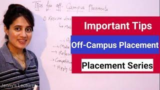 Important Tips For Off-Campus Placement