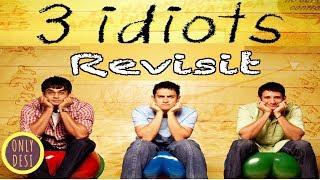 3 idiots  The Revisit