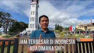 JAM TERBESAR DI INDONESIA JAM GADANG BUKITTINGGI SUMATERA BARAT