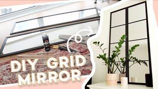 Easy DIY Windowpane Mirror for $35  Industrial Grid Mirror