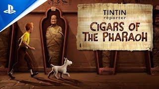 Tintin Reporter - Cigars of the Pharaoh - Gameplay Trailer  PS5 & PS4 Games