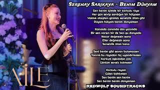 Serenay Sarıkaya - Benim Dünyam Aile Dizi Müzikleri 29.Bölüm