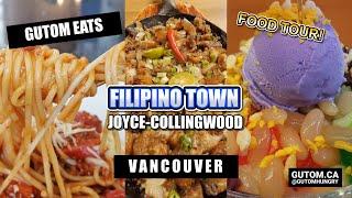 FOOD TOUR DISCOVER VANCOUVER FILIPINO TOWN JOYCE-COLLINGWOOD  #FOOD #FILIPINOFOOD #FILIPINO