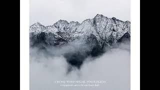 Those Who Speak Soundless - A Happiness Under The Northern Skies