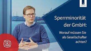 Sperrminorität der GmbH Worauf müssen Sie als Gesellschafter achten?  Thomas Breit Steuerberatung