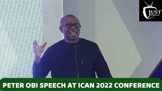 I will not steal Nigeria money Peter Obi assures Accountants at ICAN Conference 2022 - Full speech