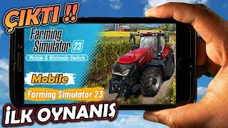 FARMING SIMULATOR 23  İLK OYNANIŞ  MOBIL CİHAZLAR İÇİN BÜYÜK ÇİFTLİK OYUNU ÇIKIŞ YAPTI 