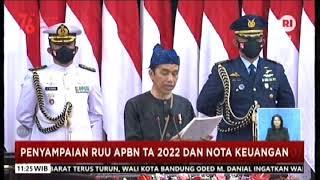 PIDATO KENEGARAAN PRESIDEN RI DALAM RANGKA PENGANTAR RUU APBN TAHUN 2022 BERSERTA NOTA KEUANGAN