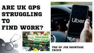 UK GP Doctors Turning to Uber and Food Banks Due to Job Shortages