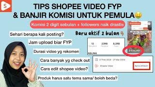 TIPS SHOPEE VIDEO FYP DAN BANJIR KOMISI UNTUK PEMULA