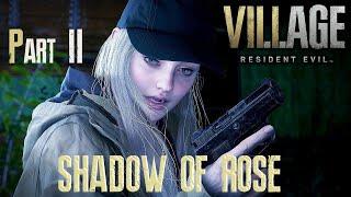 ВОСЬМОЙ РЕЗИДЕНТ ► Resident Evil 8 Village►Тени Розы #2