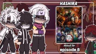 ﾟ｡ﾟ•HASHIRA + Tanjiro react to EPISODE 8•*Into the infinity castle* Demon Slayerﾟ⁠.⁠*