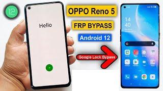 Oppo Reno 5 FRP Unlock Android 12 Without Pc  Bypass Google Account  New Trick 2023  100% Working