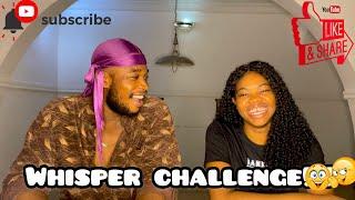 WHISPER CHALLENGE FT CHINEDU EVANS