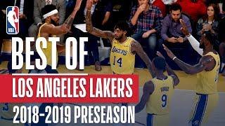 Best Of Los Angeles Lakers  2018 NBA Preseason