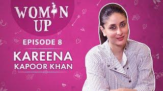 Kareena Kapoor Khan on sexism nepotism diva & stepmom tag motherhood & still being #1 Woman Up