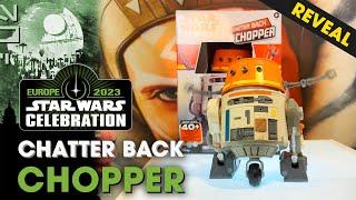 NEW REVEAL AT SWCE Star Wars Chatter Back Chopper Animatronic