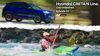 Hyundai CRETA N Line  Live Unleashed  Episode 3