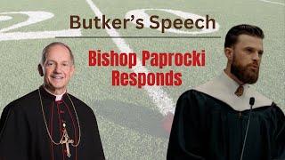 A Catholic Response to Harrison Butkers Speech