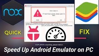 Fix VT hasnt been opened  Speed Up any Android Emulator on PC