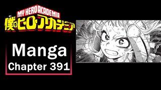 Uraraka Reaches Out. My Hero Academia Chapter 391 Reaction & Discussion