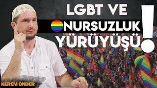 LGBT ve onursuzluk yürüyüşü - Bedeni satmak onurlu bir davranış mı?  Kerem Önder