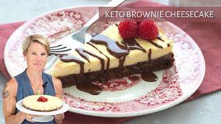 TWO amazing KETO DESSERTS in one My Famous Keto Brownie Cheesecake