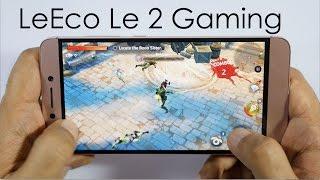 LeEco Le 2 Gaming Review Snapdragon 652 Strange Results