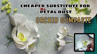 ORCHID GUMPASTE  cheaper substitute for petal dust  ️️️