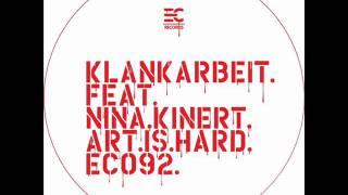 Klankarbeit ft. Nina Kinert - Art Is Hard