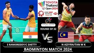 S RANKIREDDYC SHETTY IND VS N AZIYRNTAN W K MASMD R 32  Thailand Open 2024 Badminton