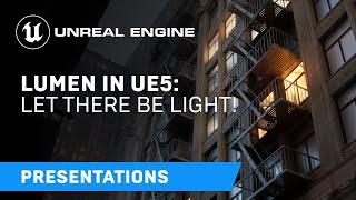 Lumen in UE5 Let there be light  Unreal Engine